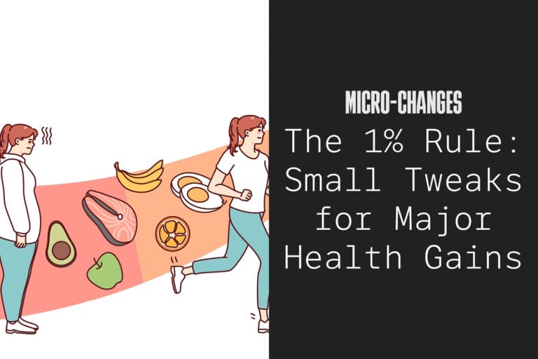 The 1% Rule: How Micro-Changes in Your Health Routine Lead to Major ...